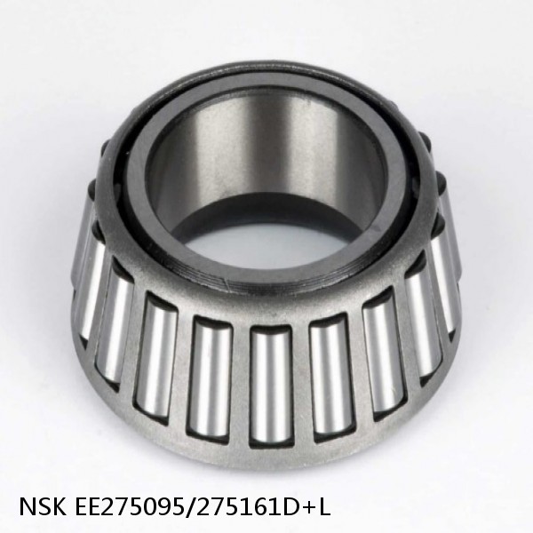 EE275095/275161D+L NSK Tapered roller bearing