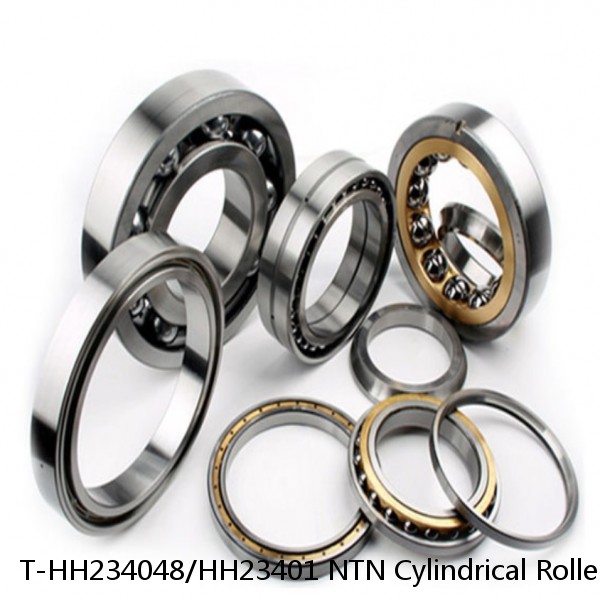 T-HH234048/HH23401 NTN Cylindrical Roller Bearing