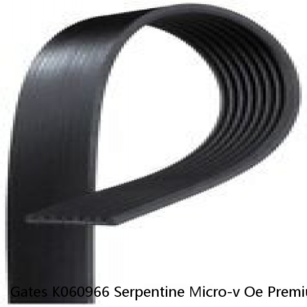 Gates K060966 Serpentine Micro-v Oe Premium 6-ribbed Automotive Drive Belt New
